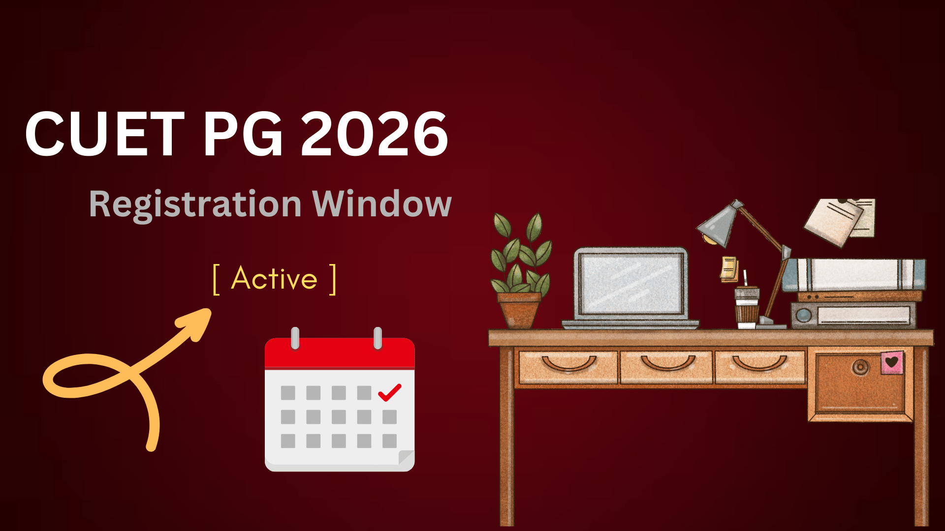 CUET PG 2026 Registration Begins, Apply Online Till January 14