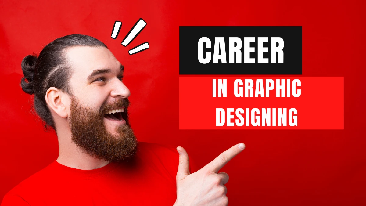 career in graphic designing