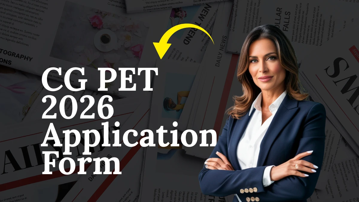 CG PET 2026 Application Form