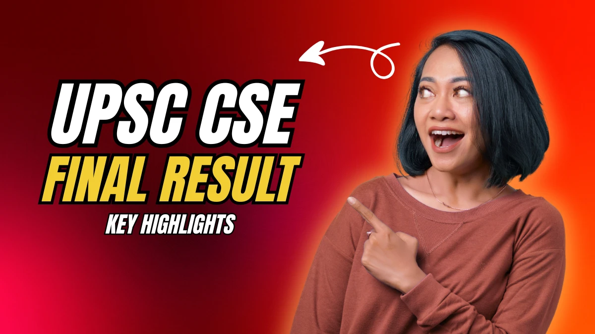 UPSC CSE Final Result 2025