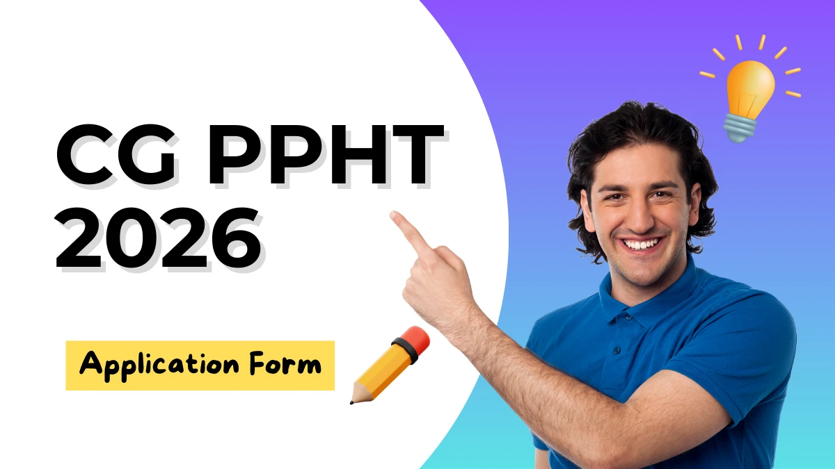 CG PPHT 2026 Application Form