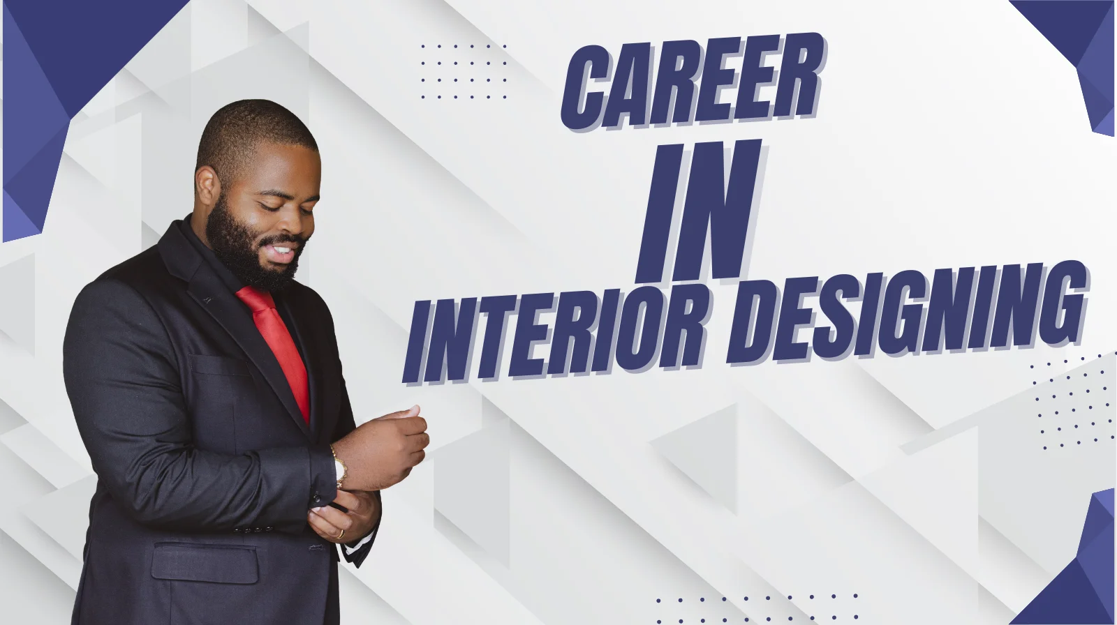 Choose a Career in Interior Designing