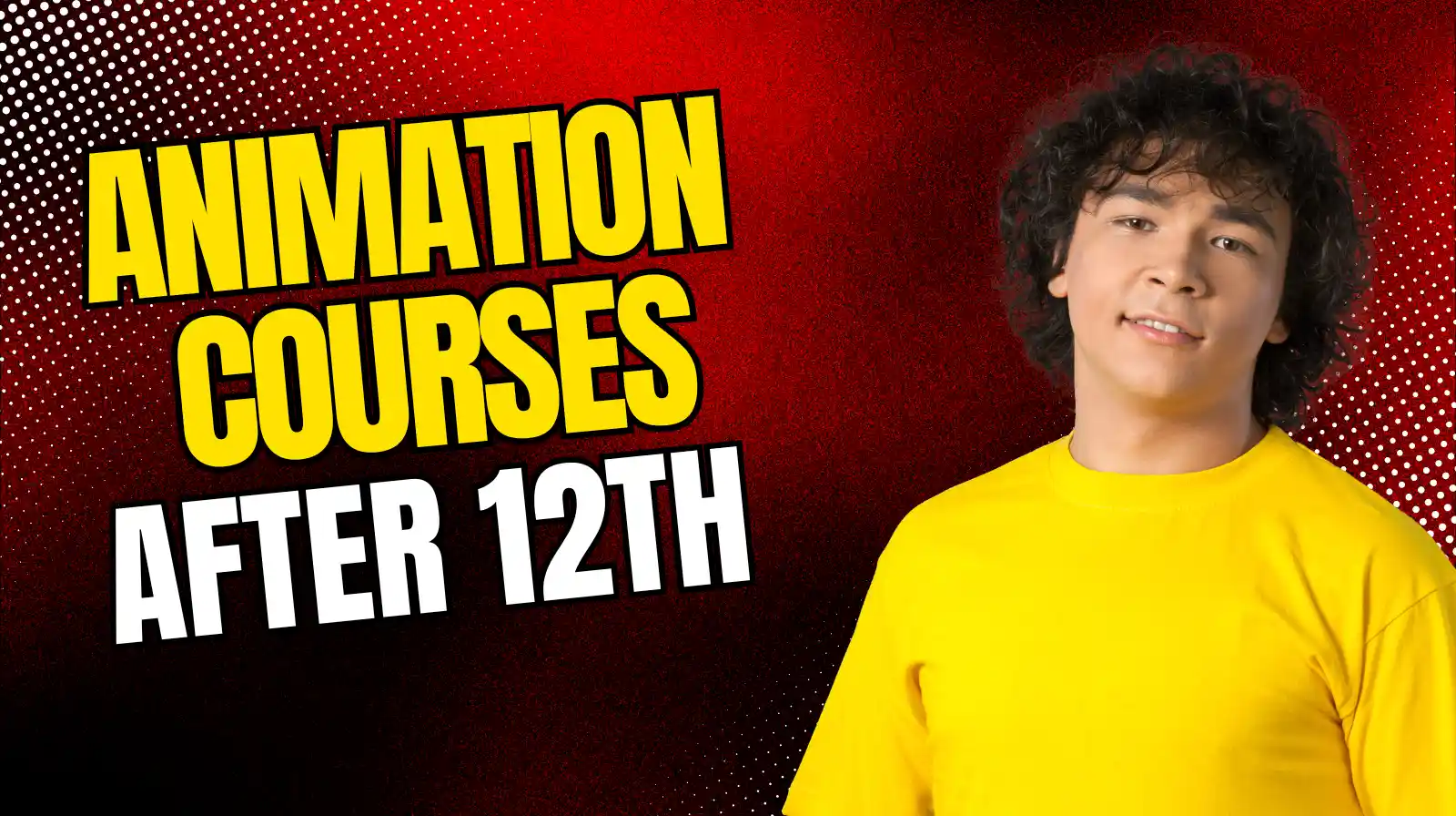 Animation Courses After 12th 2026: 10 Best Courses, Fees, Colleges & Career Scope
