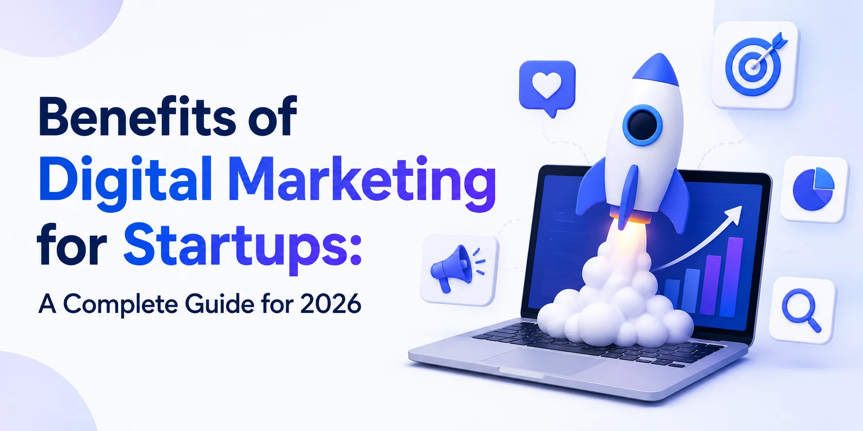 Benefits of Digital Marketing for Startups
