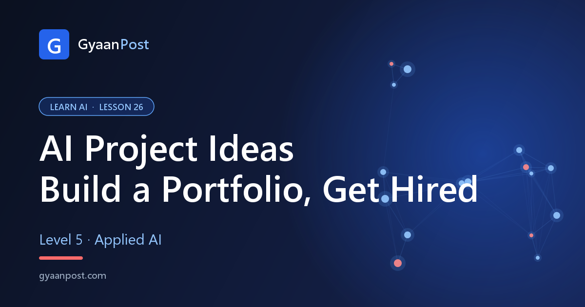 AI Project Ideas to Build a Portfolio and Get Hired