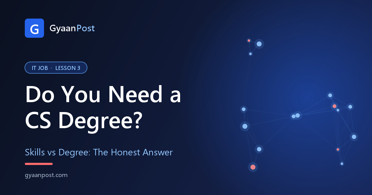 Do You Need a CS Degree to Get an IT Job?