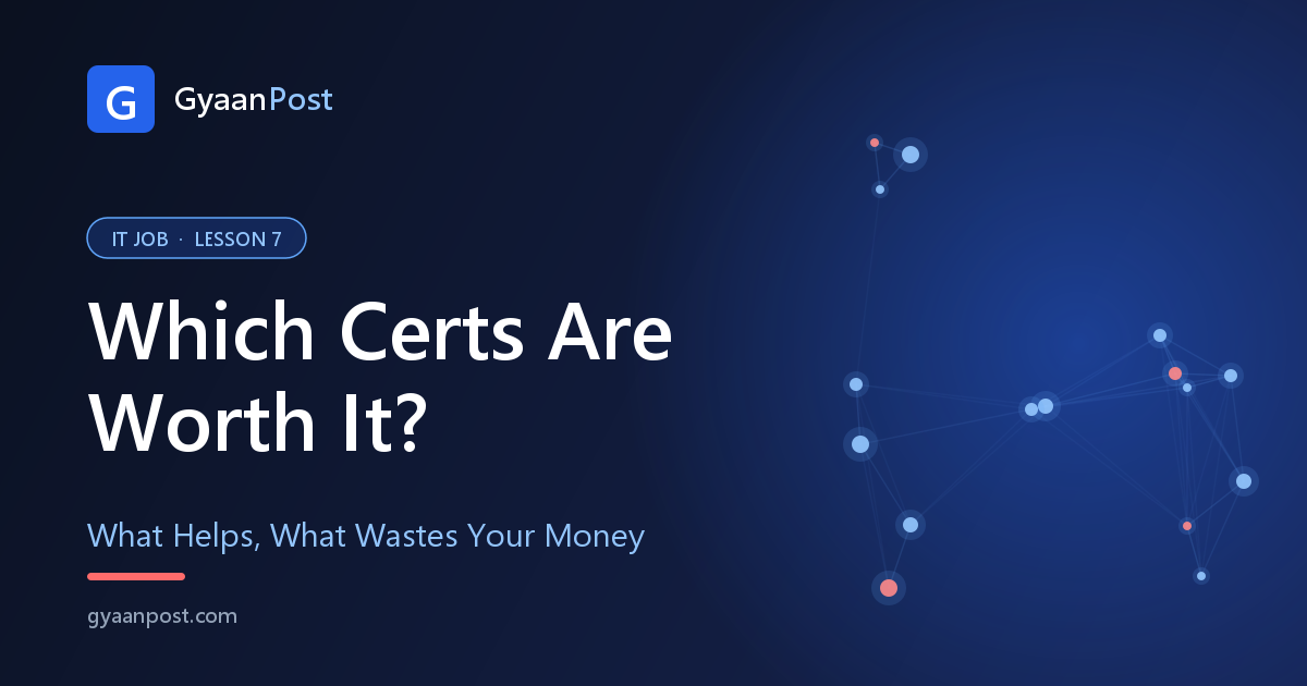 Which IT Certifications Are Actually Worth It for Freshers?