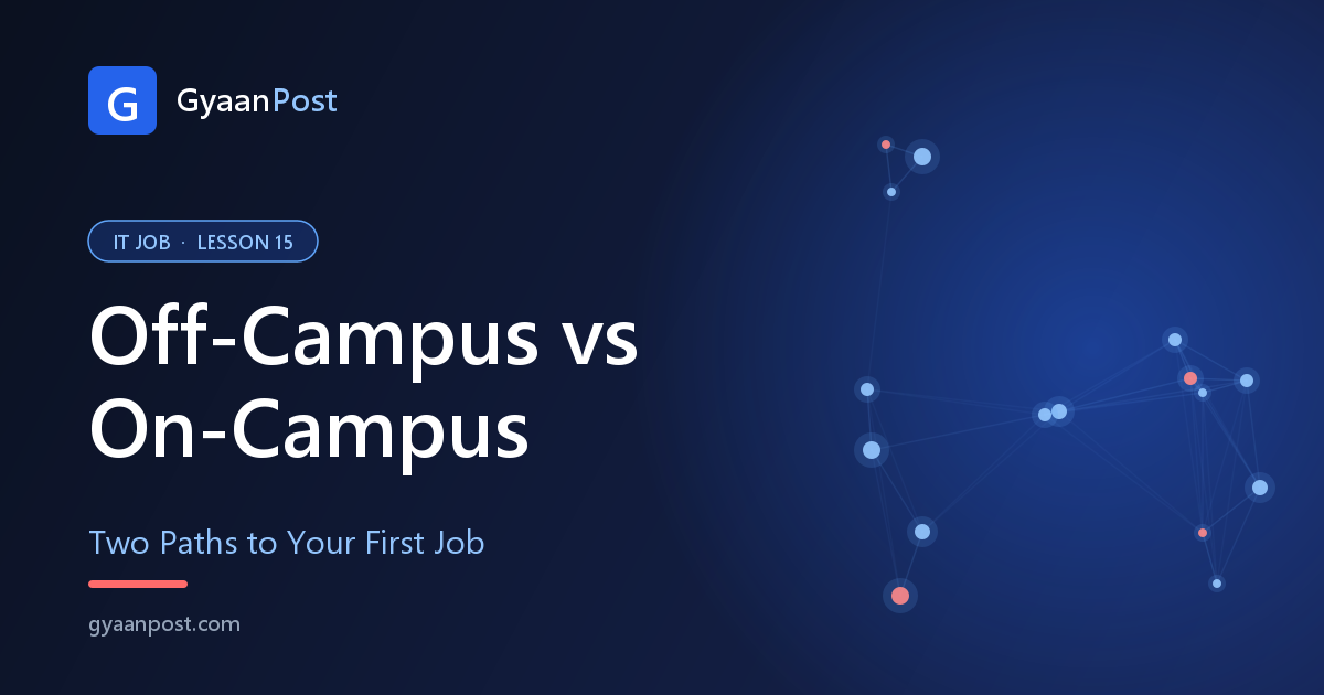 Off-Campus vs On-Campus Placements: A Complete Guide