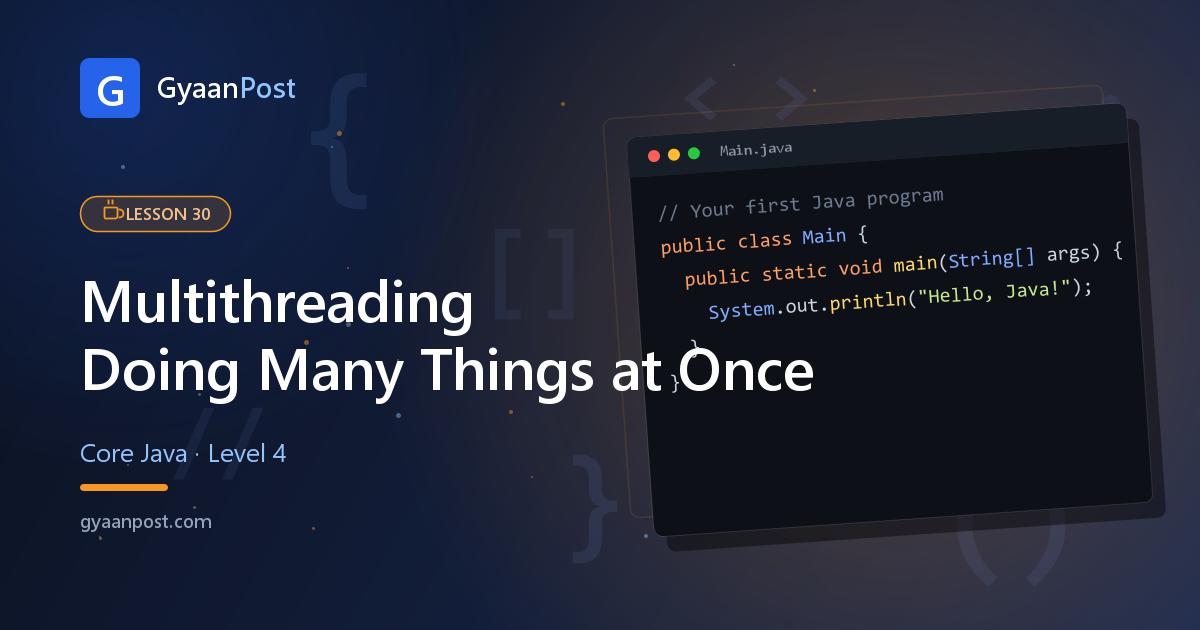 Multithreading in Java: Running Tasks in Parallel (Beginner Guide)