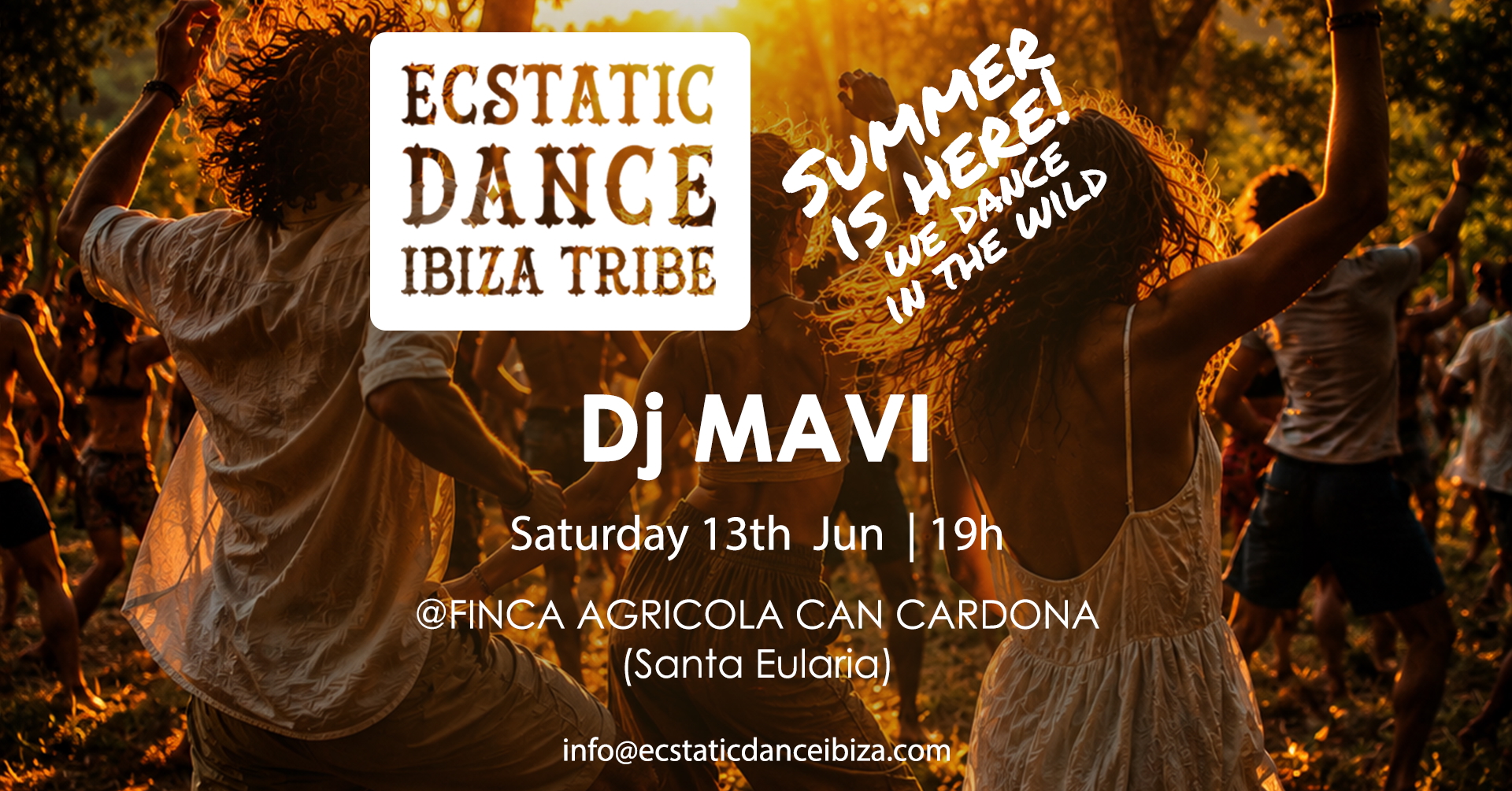 Ecstatic Dance Ibiza: Summer Opening | DJ MAVI | Saturday 13th June