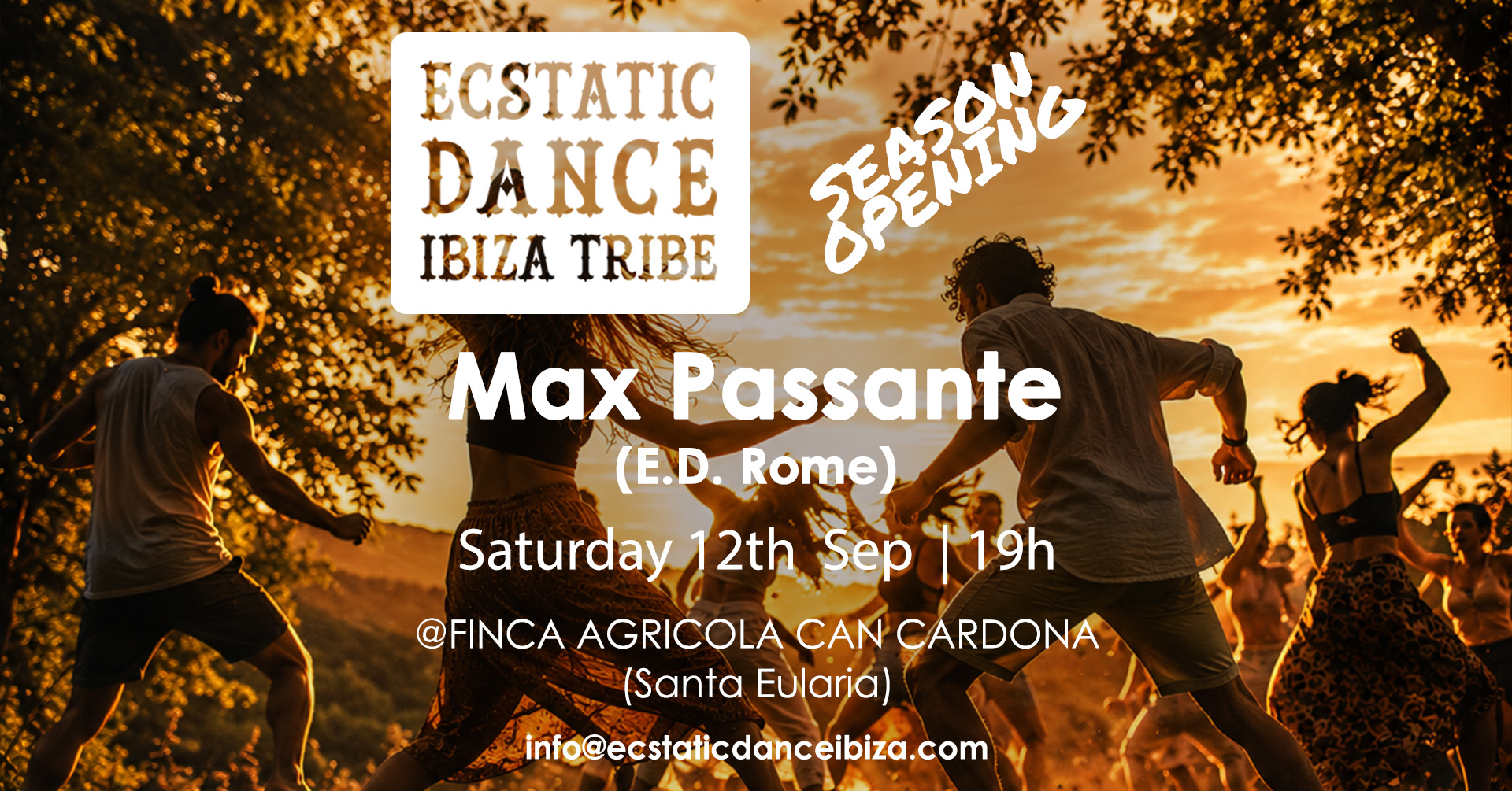 Ecstatic Dance Ibiza: The Wait Is Over, We Are Back! | DJ Max Passante | Saturday 12th September