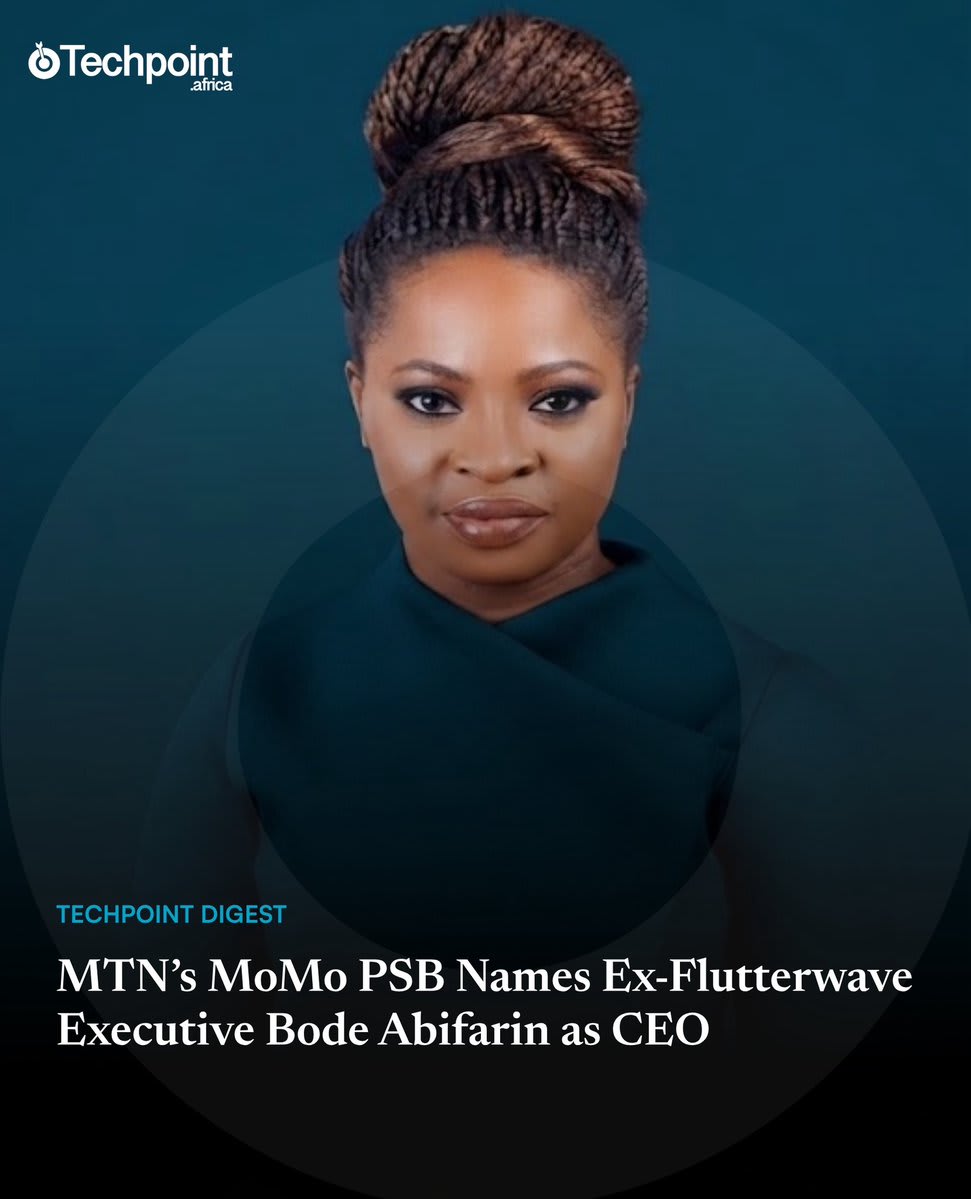 MTN's MoMo PSB appoints ex-Flutterwave exec Bode Abifarin as CEO