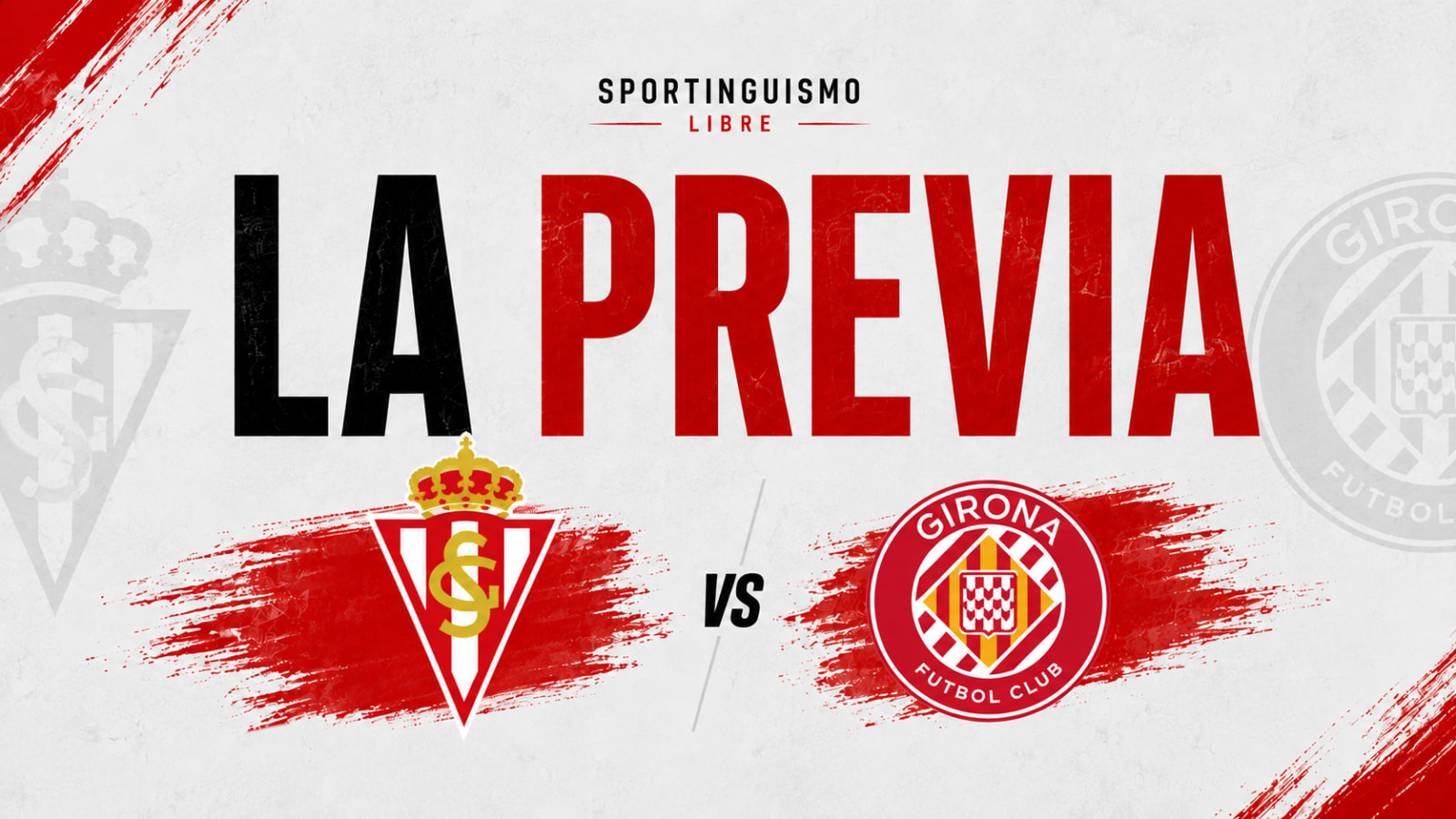 Previa Sporting de Gijón vs Girona FC