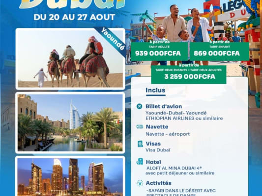 VACANCES EN FAMILLE A DUBAI - Août 2026 (Yaoundé)