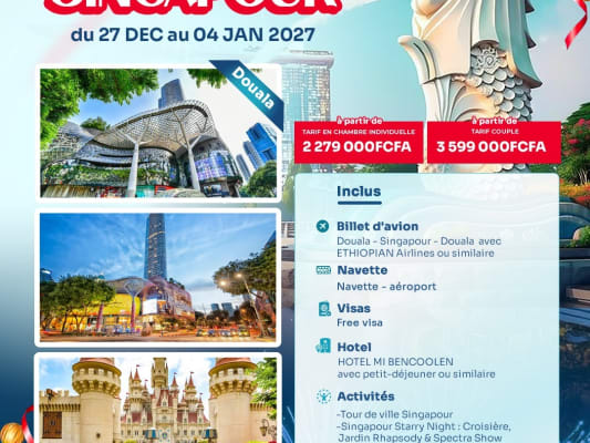 NOUVEL AN A SINGAPOUR DU 27 DECEMBRE 2026 AU 04 JANVIER 2027 (DEPART DE DOUALA)