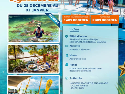 NOUVEL AN À ZANZIBAR 🎁👨‍👩‍👧‍👦 DU 28 DECEMBRE AU 03 JANVIER (ABIDJAN)
