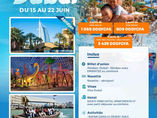 VACANCES EN FAMILLE A DUBAI - JUIN 2026 (Abidjan)