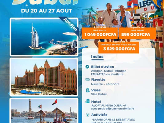 VACANCES EN FAMILLE A DUBAI - Août 2026 (Abidjan)