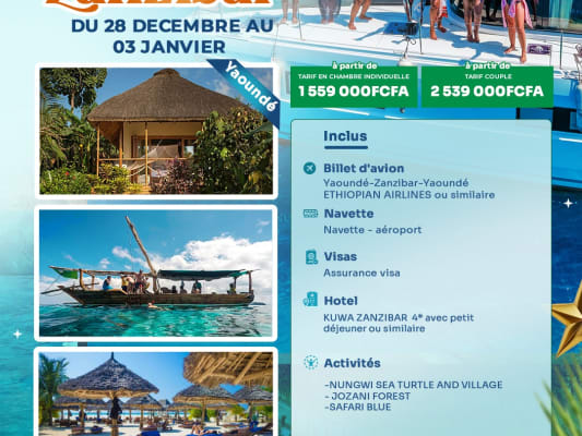 NOUVEL AN À ZANZIBAR 🎁👨‍👩‍👧‍👦 DU 28 DECEMBRE AU 03 JANVIER (YAOUNDE)