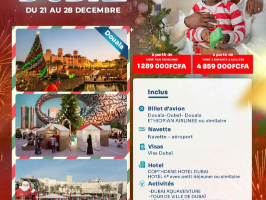 NOËL  EN FAMILLE  À DUBAÏ 🎁👨‍👩‍👧‍👦 Décembre 2026 (Douala)