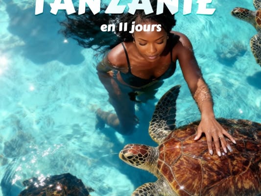 11 Jours d'aventure Tanzanienne (Au départ d'Abidjan)