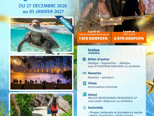 NOUVEL AN AUX SEYCHELLES🎁👨‍👩‍👧‍👦 DU 27 DECEMBRE 2026 AU 03 JANVIER 2027 (ABIDJAN)