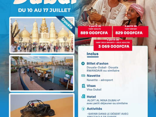 VACANCES EN FAMILLE A DUBAI - JUILLET 2026 (Douala)