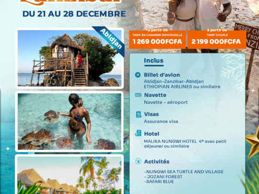 NOEL  À ZANZIBAR 🎁👨‍👩‍👧‍👦 DU 21 AU 28 DECEMBRE (ABIDJAN)