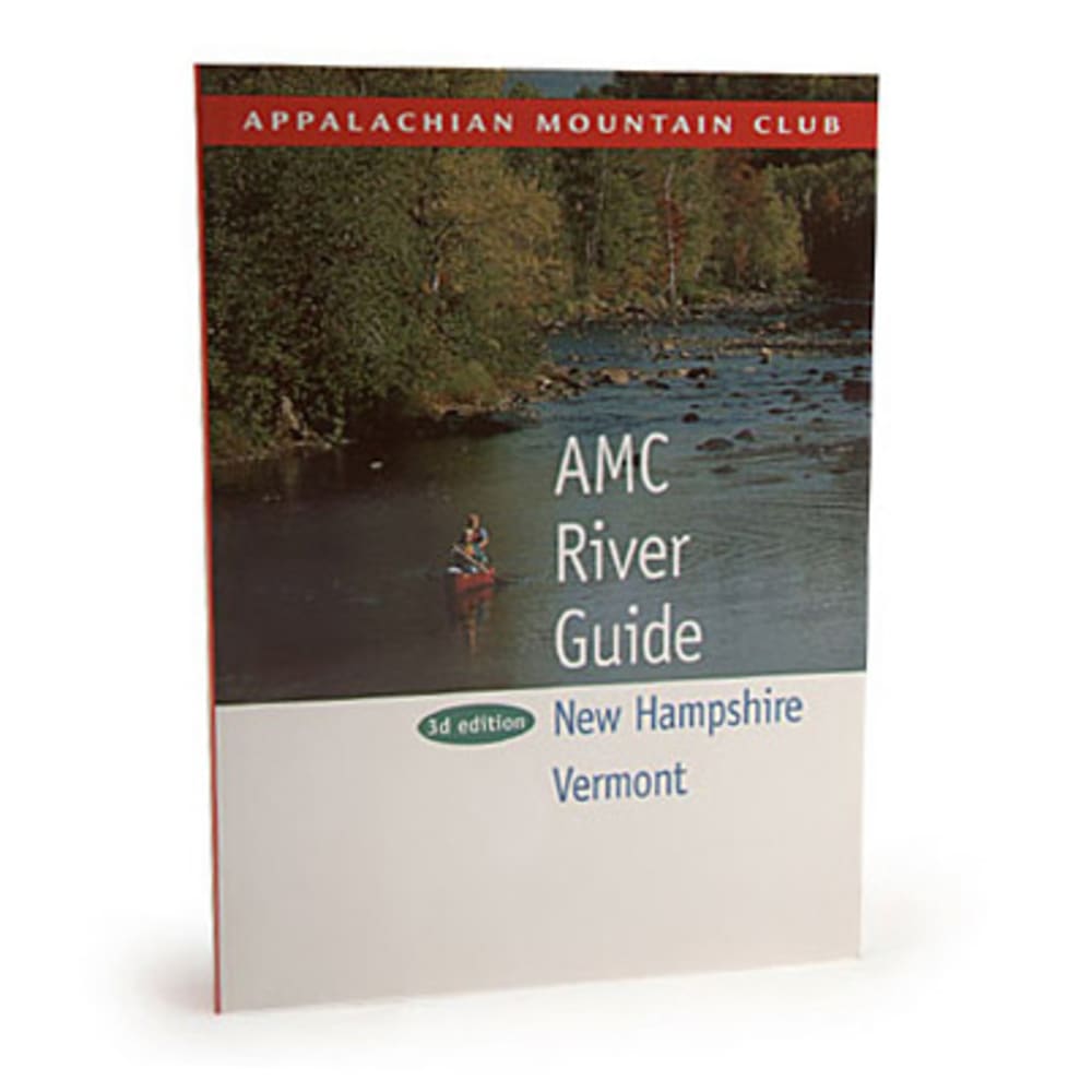 AMC River Guide, NH and VT NA