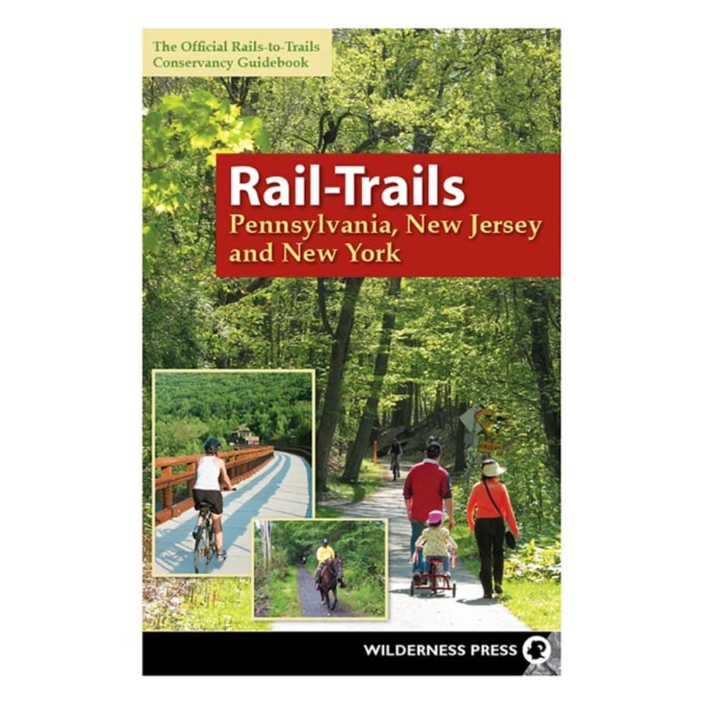 LIBERTY MOUNTAIN Rail-Trails Pennsylvania, New Jersey, and New York Book NO SIZE