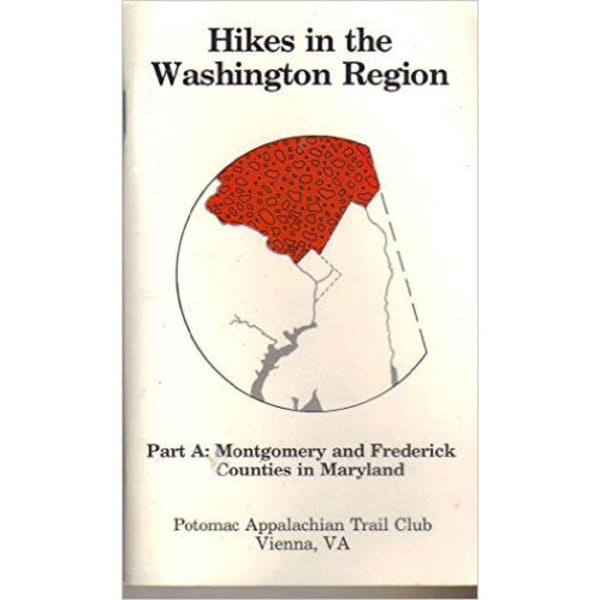 Hikes in the Washington Region: Part A