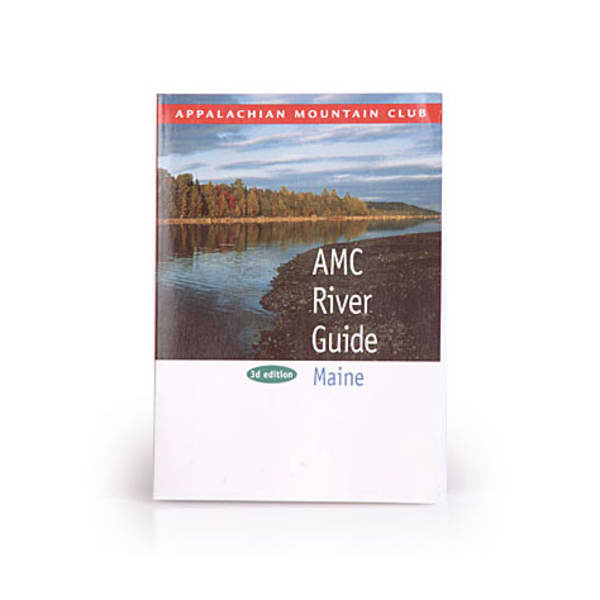 AMC River Guide, Maine