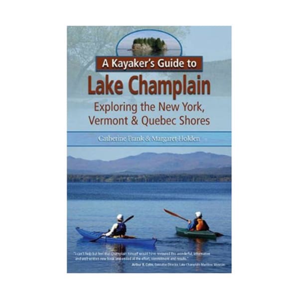 A Kayaker's Guide to Lake Champlain