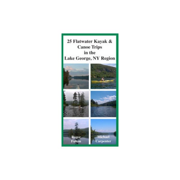 25 Kayak Trips, Lake George, NY