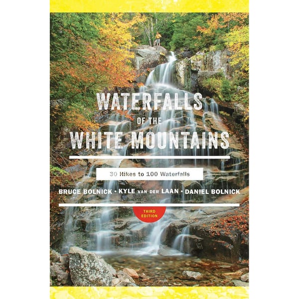 LIBERTY MOUNTAIN Waterfalls of the White Mountains Guide Book, 3rd Edition