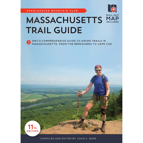 APPALACIAN MOUNTAIN CLUB Massachusetts Trail Guide