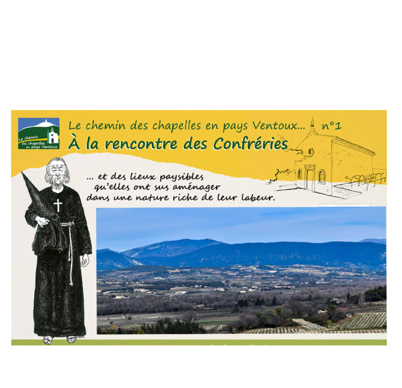 A la rencontre des confréries - Villedieu et les hauts de Vaison la romaine