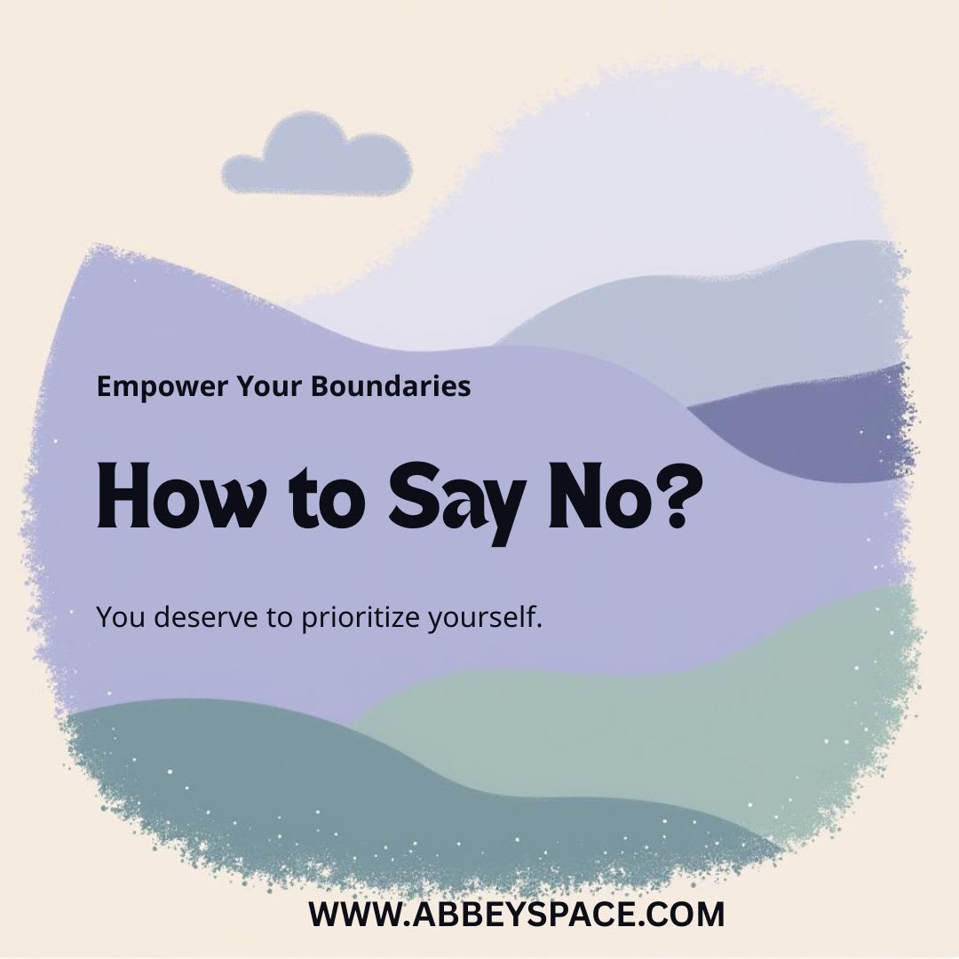 HOW TO SAY NO WITHOUT GUILT OR EXPLANATION