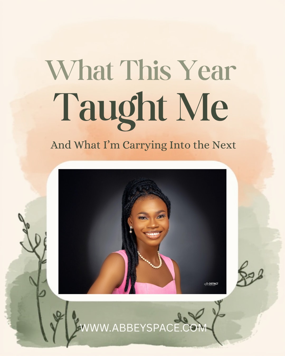 What This Year Taught Me — And What I’m Carrying Into the Next