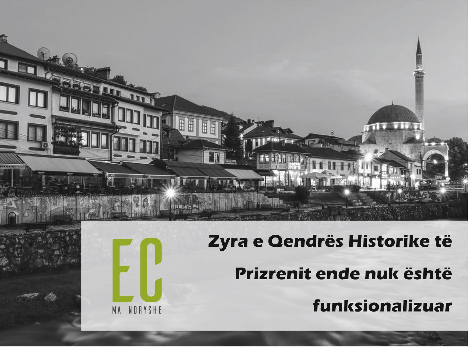 Zyra e Qendr&euml;s Historike t&euml; Prizrenit ende nuk &euml;sht&euml; funksionalizuar