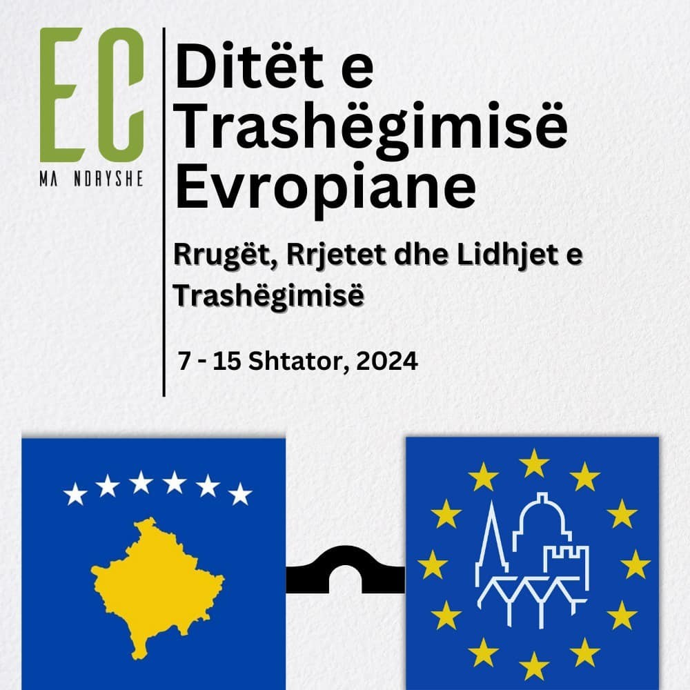 “Trashëgimia e rrugëve, rrjeteve dhe lidhjeve” një thirrje për njohjen e trashëgimisë kulturore të Kosovës