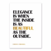 Elegance is when the inside is as beautiful as the outside