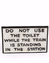 Cast Iron Antiqued Toilet Warning Sign