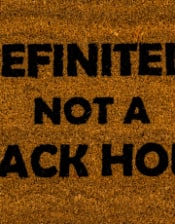 "Definitely Not a Crack House" Doormat