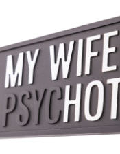 Black & Silver My Wife Is "Hot" Wall Sign