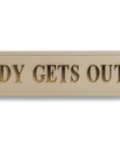 Cream & Gold "Nobody Gets Out Sober" Wall Sign