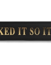 Black & Gold "I Licked It So It's Mine" Wall Sign