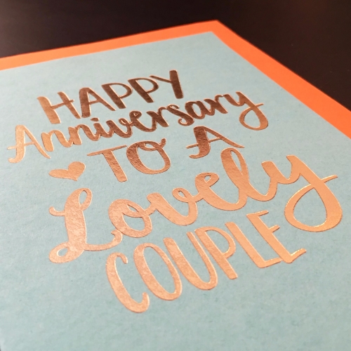 Happy anniversary to a lovely couple gold foiled card