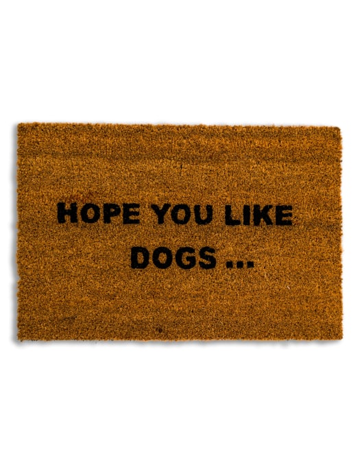 "Hope You Like Dogs" Doormat