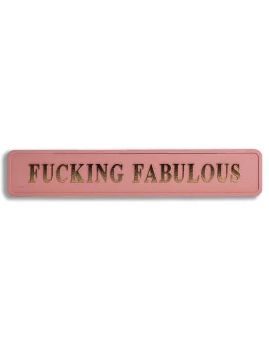 Pink & Gold "Fucking Fabulous" Wall Sign